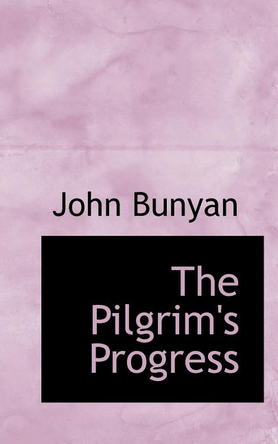 The Pilgrim's Progress (Paperback)