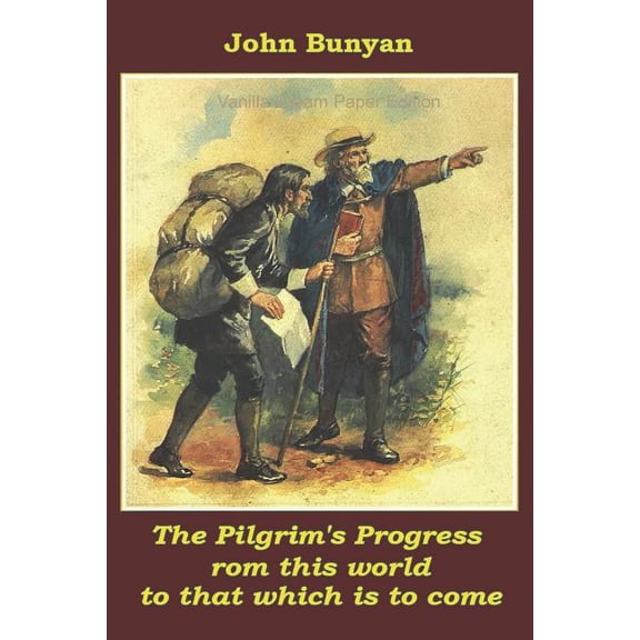The Pilgrim's Progress, (Paperback)