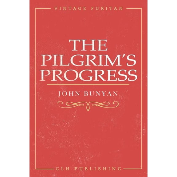 The Pilgrim's Progress, (Paperback)