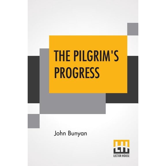 The Pilgrim's Progress, (Paperback)