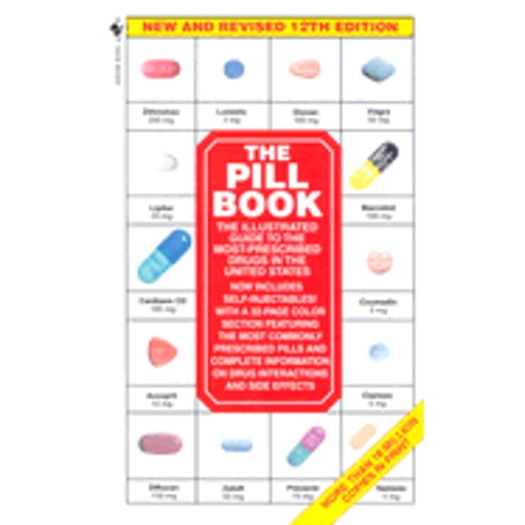 Pre-Owned The Pill Book, Twelfth Edition (Unknown) 0553589369 9780553589368