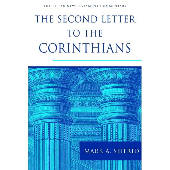 Pre-Owned The Pillar New Testament Commentary (PNTC): The Second Letter to the Corinthians (Hardcover)