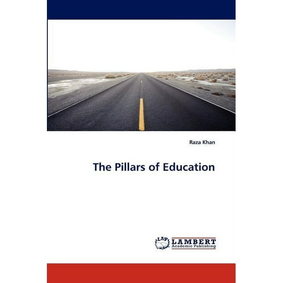 The Pillars of Education (Paperback)