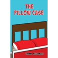 thumbnail image 1 of The Pillow Case, (Paperback), 1 of 1