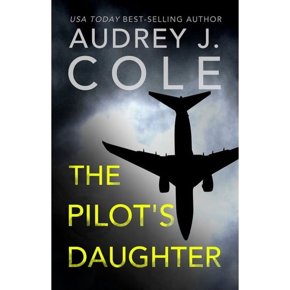 Pre-Owned The Pilot's Daughter, 9798741091494, , Paperback, Standard Edition edition