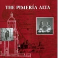 thumbnail image 1 of Pre-Owned Pimeria Alta: Missions & More (Paperback) 0915076136 9780915076130, 1 of 1