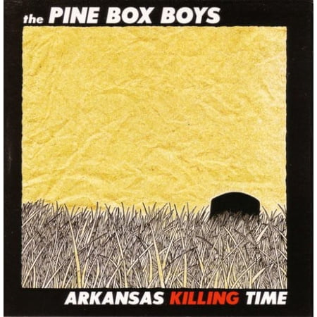 The Pine Box Boys - Arkansas Killing Time - Music & Performance - CD