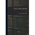 thumbnail image 1 of The Pine Burr; 18, (Paperback), 1 of 1