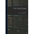 thumbnail image 1 of The Pine Burr; 4, (Paperback), 1 of 1