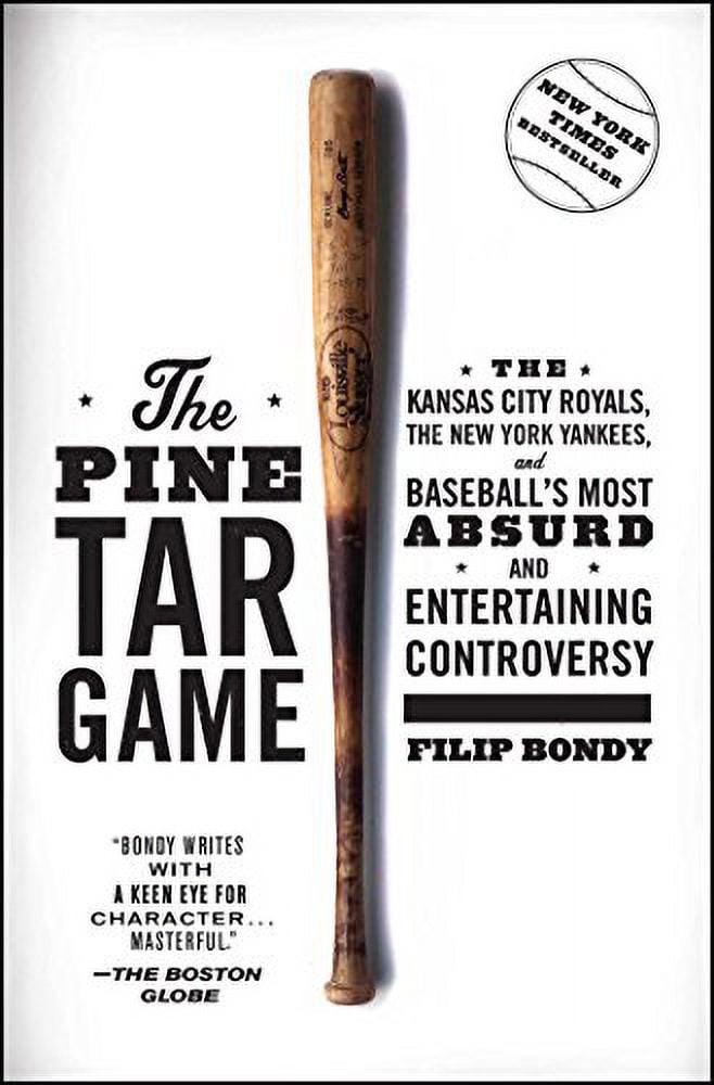 Pre-Owned The Pine Tar Game: The Kansas City Royals, the New York Yankees, and Baseball's Most Absurd and Entertaining Controversy Paperback