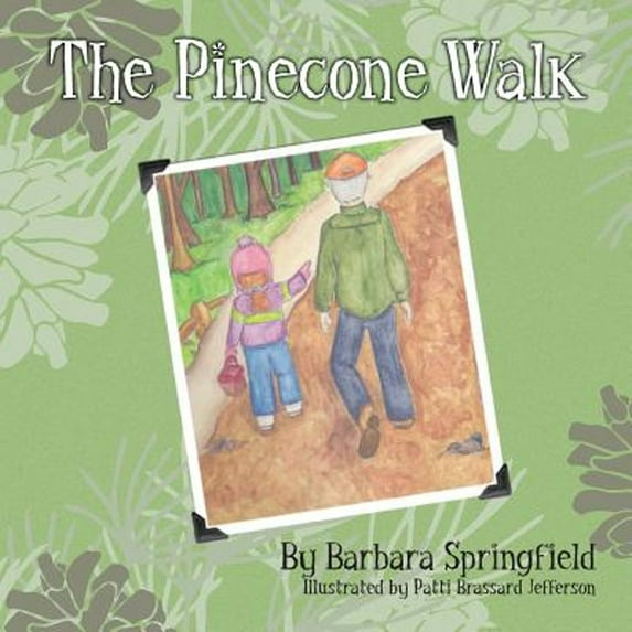 Pre-Owned The Pinecone Walk (Paperback) 1612443192 9781612443195