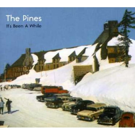 The Pines - It's Been a While - Alternative - CD