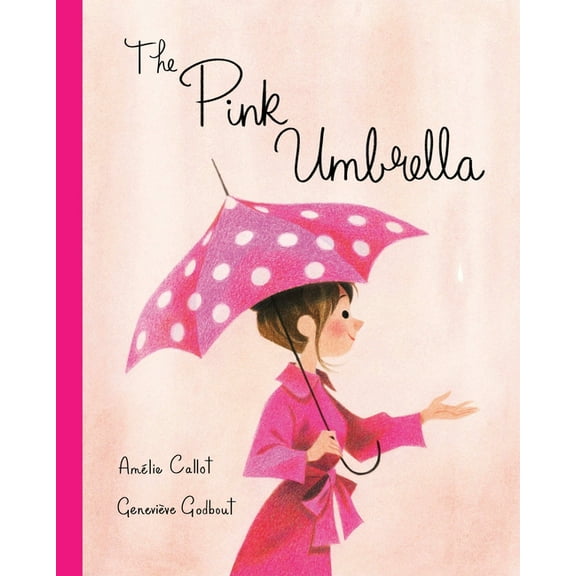 The Pink Umbrella, (Hardcover)