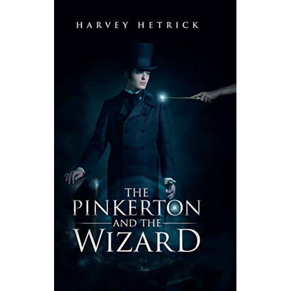 The Pinkerton and the Wizard (Hardcover)