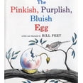 thumbnail image 1 of The Pinkish, Purplish, Bluish Egg, (Paperback), 1 of 1