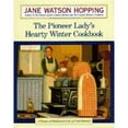 thumbnail image 1 of Pre-Owned The Pioneer Lady's Hearty Winter Cookbook: A Treasury of Old-Fashioned Foods and Fond Memories, 1st Edition (Hardcover) 0679414762 9780679414766, 1 of 1