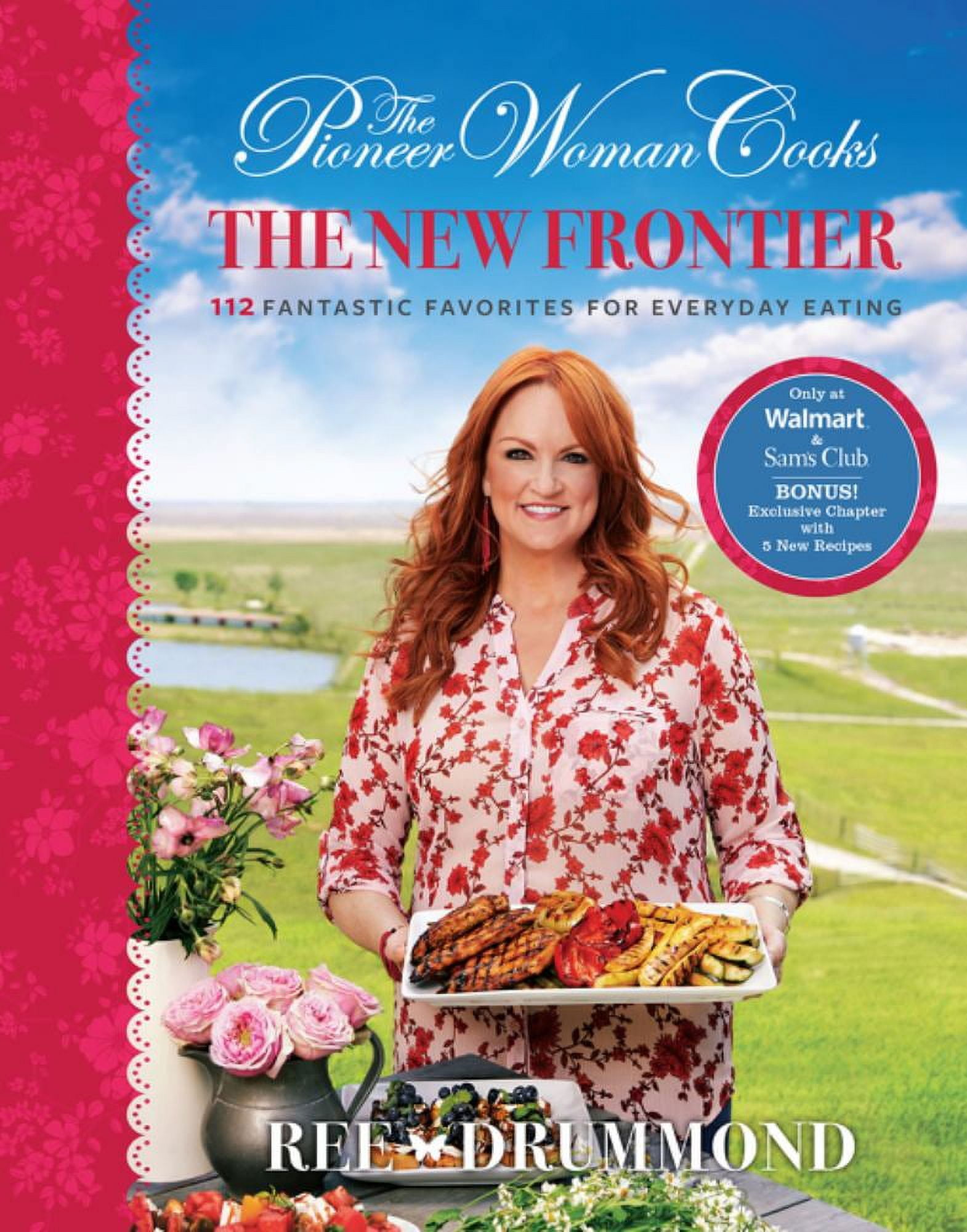 DRUMMOND, REE The Pioneer Woman Cooks: The New Frontier (Walmart Exclusive)