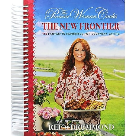 The Pioneer Woman Cooks: The New Frontier