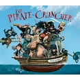 thumbnail image 1 of Pre-Owned The Pirate Cruncher (Hardcover) 0763648760 9780763648763, 1 of 1