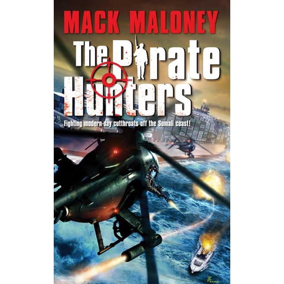 Pre-Owned The Pirate Hunters, 9780765365217, 0765365219, Paperback, 1 edition