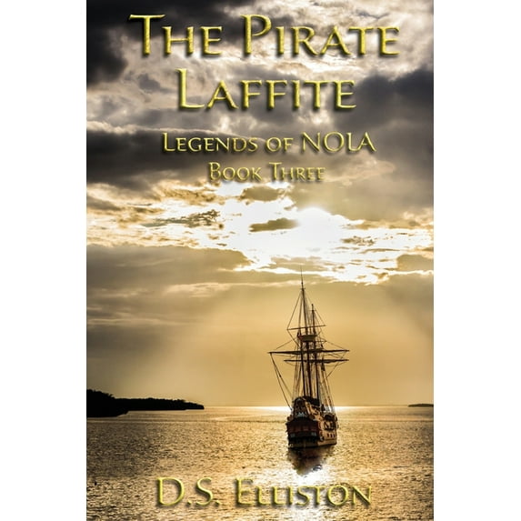 The Pirate Laffite (Paperback) by D S Elliston