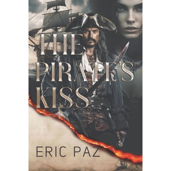 The Pirate's Kiss, (Paperback)