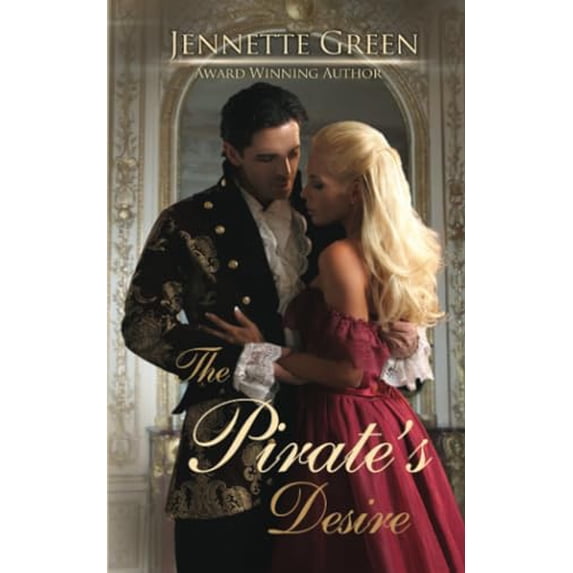 Pre-Owned The Pirate's Desire (Paperback) 1629640107 9781629640105