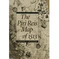 thumbnail image 1 of The Piri Reis Map of 1513, (Hardcover), 1 of 1