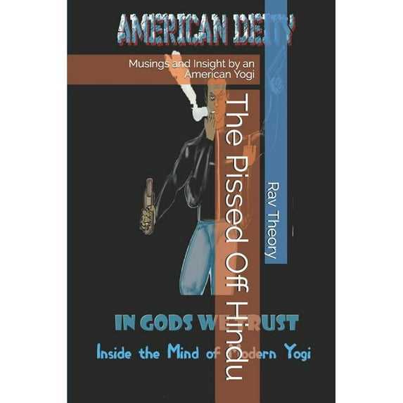 The Pissed Off Hindu (Paperback)