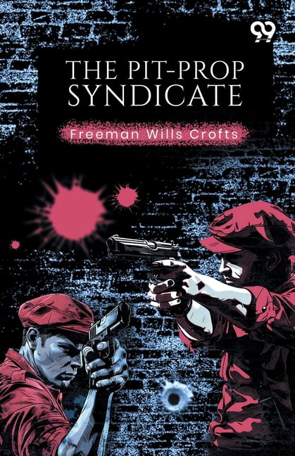 The Pit-Prop Syndicate, (Paperback)