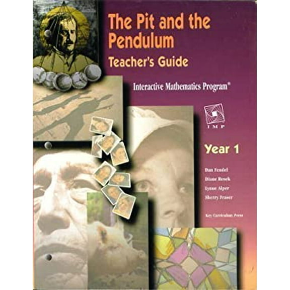 Pre-Owned Year 1: Teacher's Guide - The Pit and the Pendulum (Interactive Mathematics Program) (Paperback) 1559532548 9781559532549