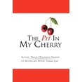 thumbnail image 1 of The Pit In My Cherry, 1 of 1