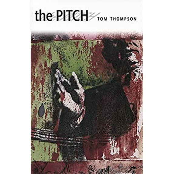 Pre-Owned The Pitch Paperback Tom Thompson