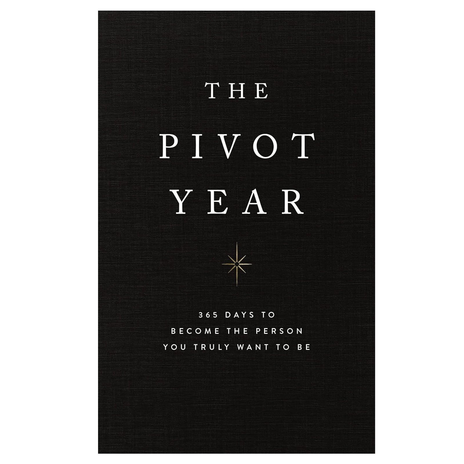 The Pivot Year A Comprehensive Guide to Life's Turning Points