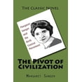 thumbnail image 1 of The Pivot of Civilization, 1 of 1