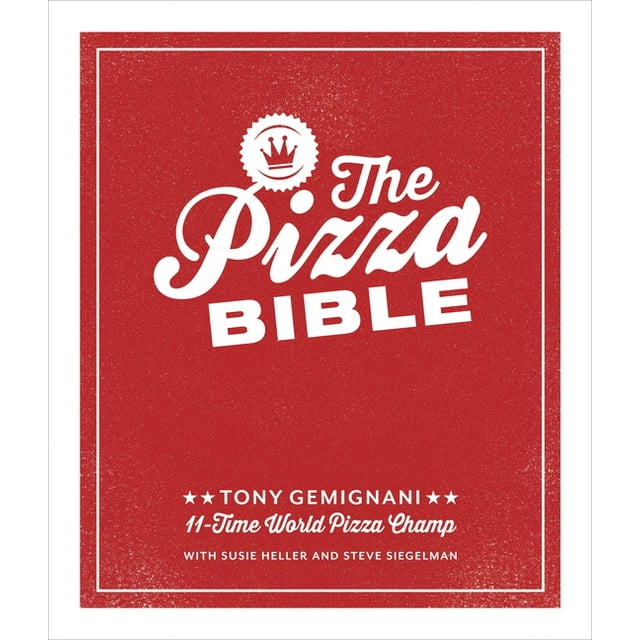 The Pizza Bible, (Hardcover)