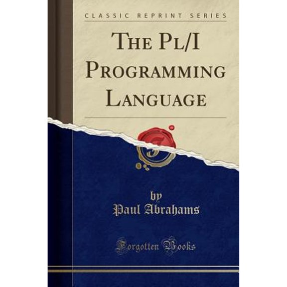 The Pl/I Programming Language (Classic Reprint)