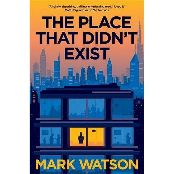 The Place That Didn't Exist Mark Watson (Paperback)