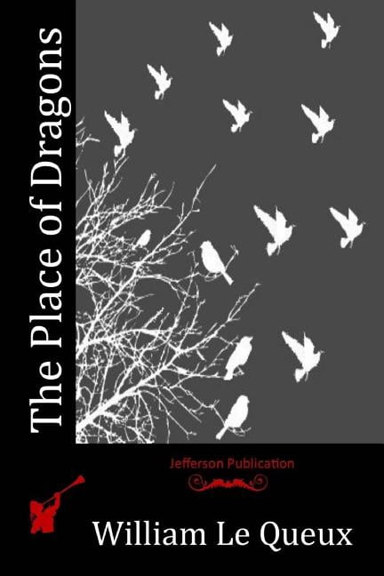 The Place of Dragons (Paperback)