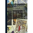 thumbnail image 1 of The Place of Magic in the Intellectual History of Europe; Vol. XXIV, (Paperback), 1 of 3