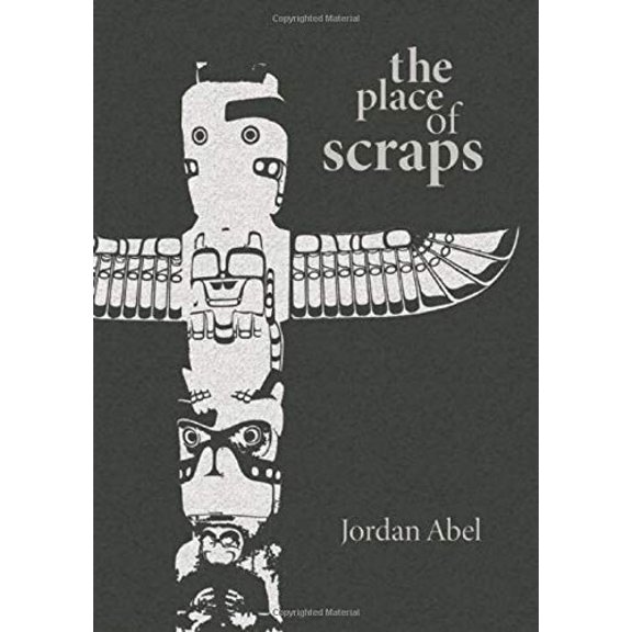 Pre-Owned The Place of Scraps (Paperback) 0889227888 9780889227880