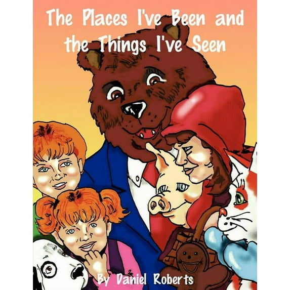 The Places I've Been and the Things I've Seen, (Paperback)