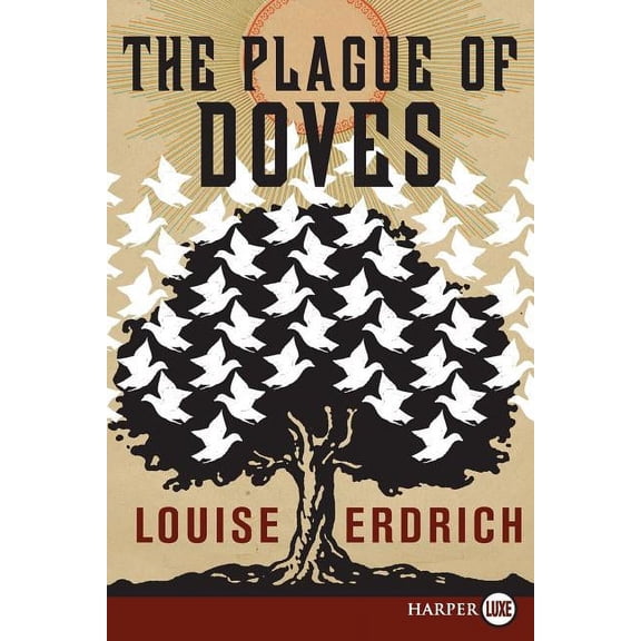The Plague of Doves, (Paperback)
