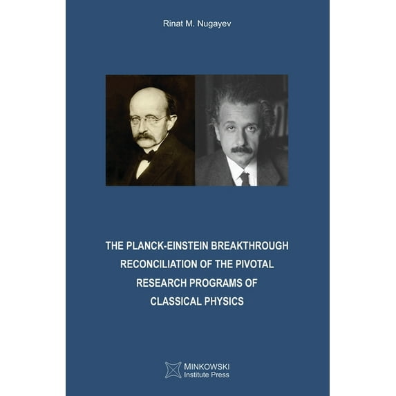 The Planck-Einstein Breakthrough (Paperback)