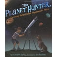thumbnail image 1 of Pre-Owned Planet Hunter [With Solar System Poster] (Hardcover) 0873589262 9780873589260, 1 of 1