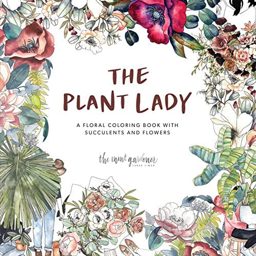 Pre-Owned The Plant Lady: A Floral Coloring Book with Succulents and Flowers Paperback Sarah Simon