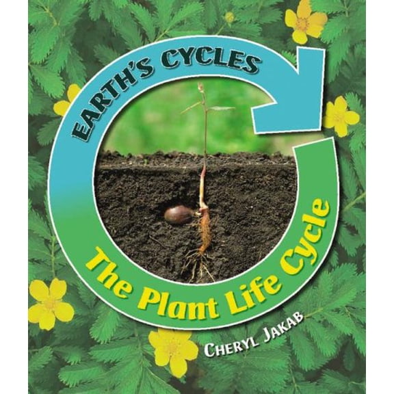Pre-Owned The Plant Life Cycle (Library Binding) 9781599201474