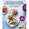 thumbnail image 1 of Plant-Powered Plan to Beat Diabetes: A Guide for Prevention and Management - a Cookbook, 1 of 1