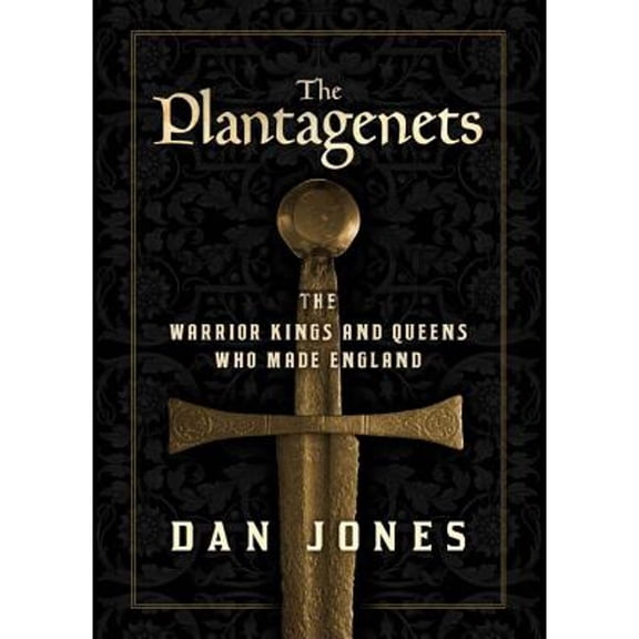 Pre-Owned The Plantagenets: The Warrior Kings and Queens Who Made England (Audiobook 9781470843533) by Dan Jones, Clive Chafer