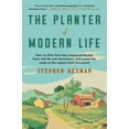 thumbnail image 1 of The Planter of Modern Life: How an Ohio Farm Boy Conquered Literary Paris, Fed the Lost Generation, and Sowed the Seeds , (Paperback), 1 of 1